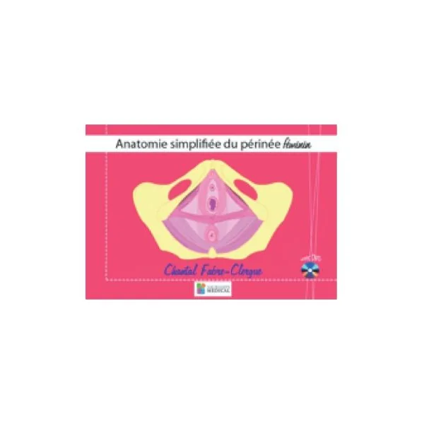 Livre " Anatomie Simplifiée du périnée Féminin