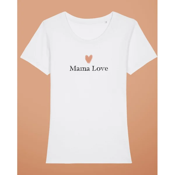 Tee-shirt "Mama Love" en coton bio – Le cadeau parfait pour maman ou future maman