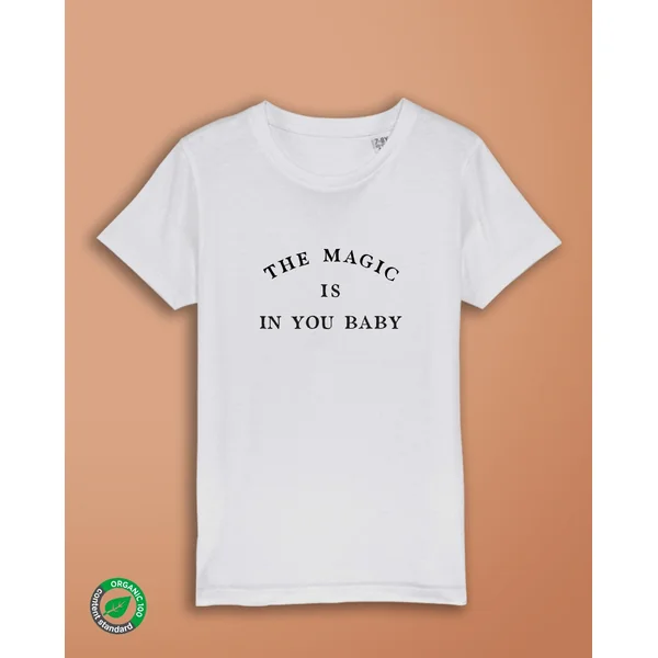 The Magic is in you - T-Shirt kids bio